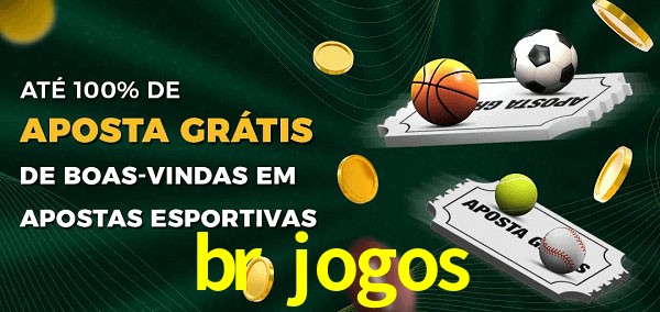 br jogos Ate 100% de Aposta Gratis